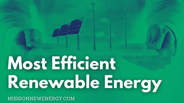 Most Efficient Renewable Energy Sources 2025 Full Guide Most Efficient Renewable Energy Sources 2025 Full Guide