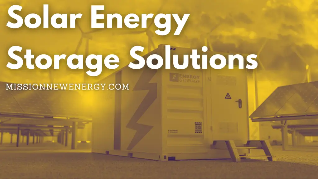 Solar Energy Storage Solutions